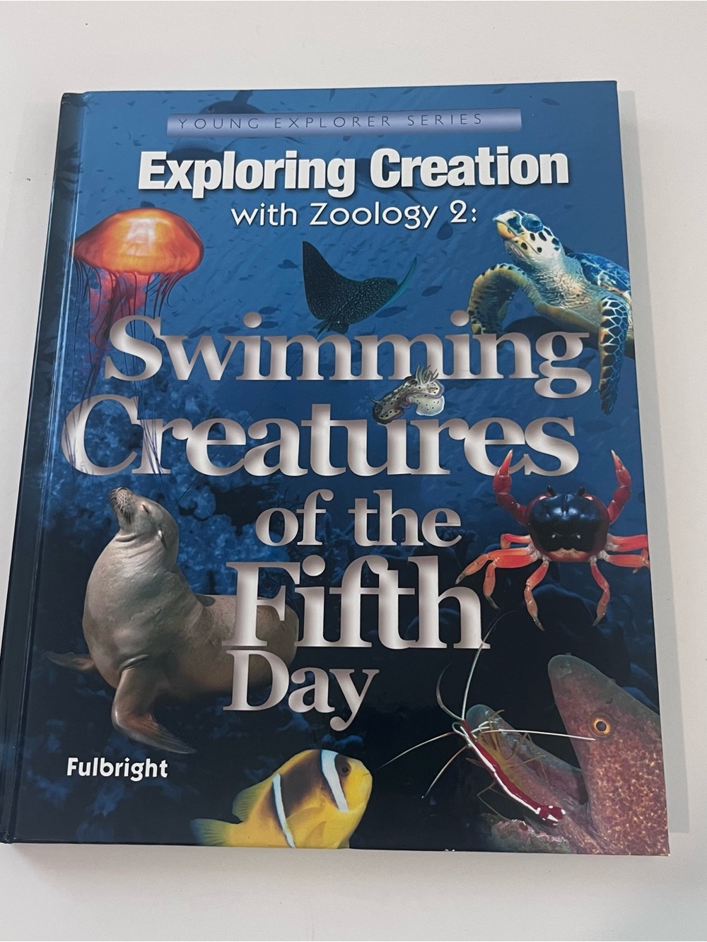 Exploring creation With Zoology 2 Fulbright Textbook Apologia Young Explorers